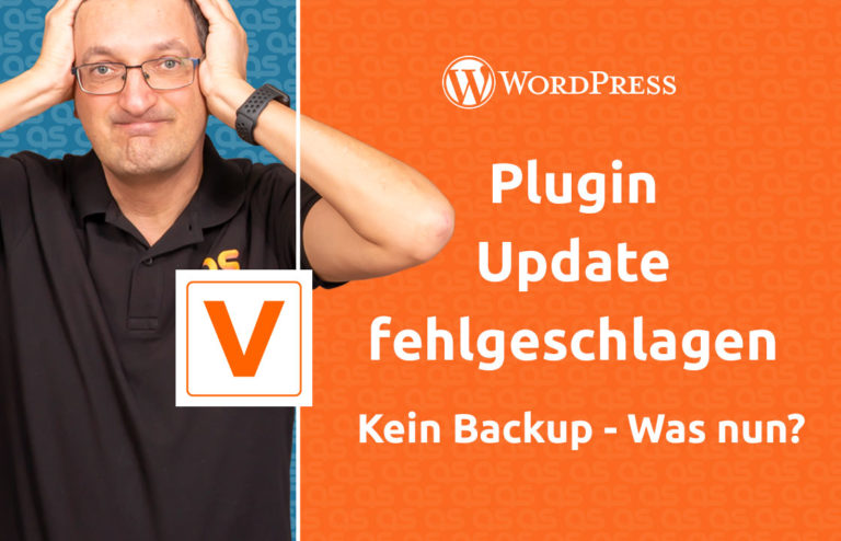 WordPress Plugin Update fehlgeschlagen - Kein Backup - was nun?